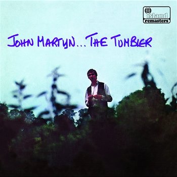 The Tumbler - John Martyn