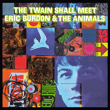 The Twain Shall Meet - The Animals, Burdon Eric