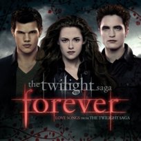 The Twilight Saga Forever: Love Songs From The Twilight Saga Various Artists