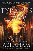 The Tyrant's Law - Abraham Daniel