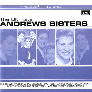 The Ultimate Andrews Sisters - The Andrews Sisters
