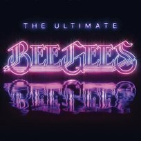The Ultimate Bee Gees Bee Gees