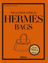 The Ultimate Guide to Hermès Bags Alexandra Fuller