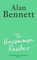 The Uncommon Reader Bennett Alan