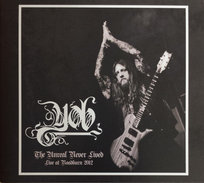 The Unreal Never Lived. Live at Roadburn 2012 Yob
