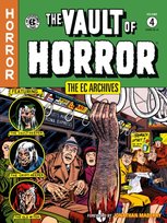 The Vault Of Horror. Volume 4. The Ec Archives Maberry John, Craig Johnny, Gaines Bill, Al Feldstein, Davis Jack