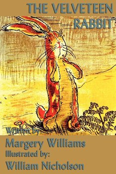 The Velveteen Rabbit - Williams Margery