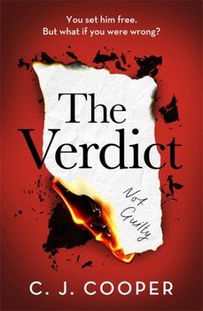 The Verdict: A dark, compulsive thriller about obsession and revenge from the author of The Book Club - C. J. Cooper