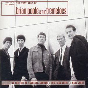 The Very Best Of Brian Poole & The Tremeloes - Brian Poole and the Tremeloes