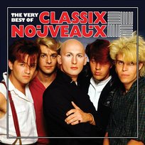 The Very Best Of Classix Nouveaux Classix Nouveaux