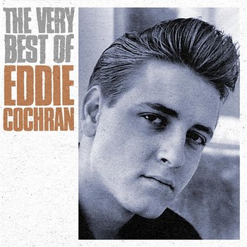 The Very Best Of Eddie Cochran - Eddie Cochran