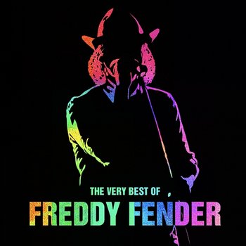 The Very Best of Freddy Fender - Freddy Fender