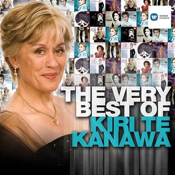 The Very Best of Kiri Te Kanawa - Dame Kiri Te Kanawa