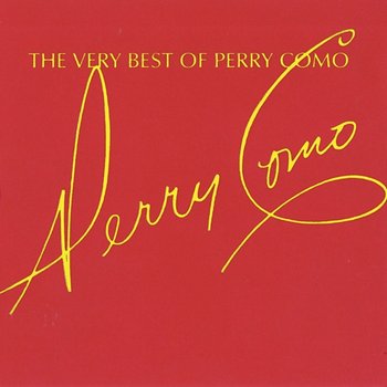 The Very Best Of Perry Como - Perry Como