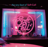 The Very Best Of Soft Cell Soft Cell