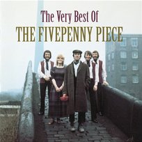 The Very Best Of The Fivepenny Piece The Fivepenny Piece