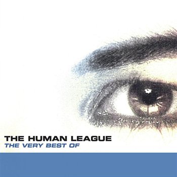 The Very Best Of The Human League - The Human League