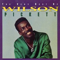 The Very Best of Wilson Pickett Wilson Pickett
