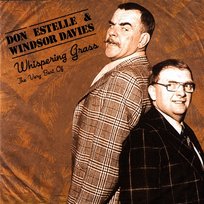 The Very Best Of Windsor Davies & Don Estelle Windsor Davies & Don Estelle