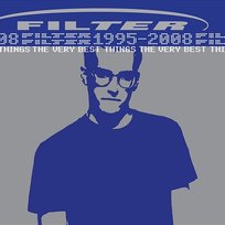 The Very Best Things [1995-2008] Filter