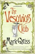 The Vesuvius Club - Gatiss Mark