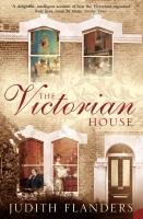 The Victorian House Flanders Judith