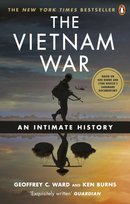 The Vietnam War: An Intimate History Ken Burns, Ward Geoffrey C.