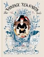 The Vintage Tea Party Book Strawbridge Angel