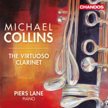The Virtuoso Clarinet - Collins Michael, Lane Piers