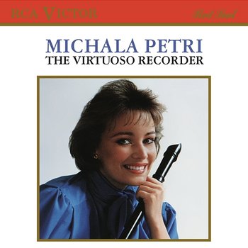 The Virtuoso Recorder - Michala Petri