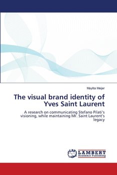 The visual brand identity of Yves Saint Laurent - Meijer Maylita