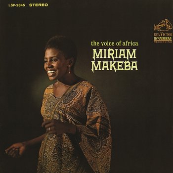 The Voice of Africa - MIRIAM MAKEBA