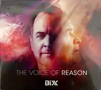 The Voice of Reason Bixx