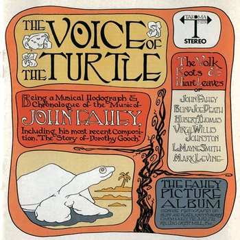 The Voice Of The Turtle - John Fahey