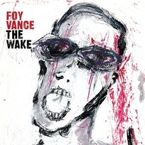The Wake Foy Vance