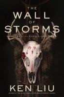 The Wall of Storms - Liu Ken