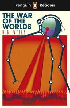 The War of the Worlds: Penguin Readers. Level 1 - Wells Herbert George