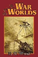 The War of the Worlds - Wells H. G.