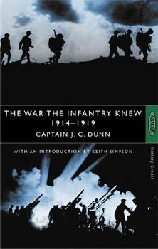 The War The Infantry Knew - Dunn J.C.