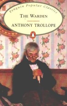 The Warden - Trollope Anthony