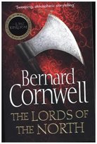 The Warrior Chronicles 03. Lords of the North Cornwell Bernard
