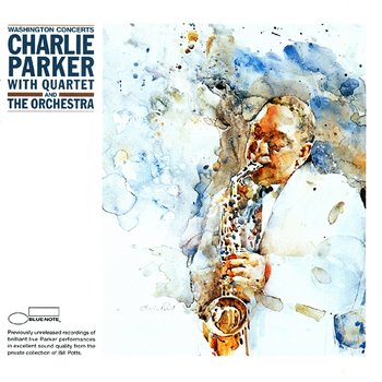 The Washington Concerts - Charlie Parker