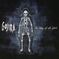 The Way Of All Flesh Gojira