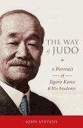 The Way Of Judo Stevens John