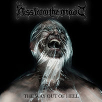 The Way Out Of Hell Hiss From The Moat