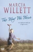 The Way We Were - Willett Marcia
