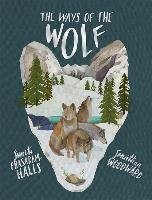 The Ways of the Wolf Prasadam-Halls Smriti