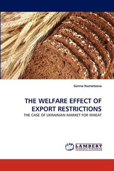THE WELFARE EFFECT OF EXPORT RESTRICTIONS - Kuznetsova Ganna