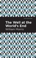 The Well at the World's End Morris William