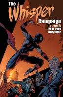 The Whisper Campaign - Grant Steven, David Peter